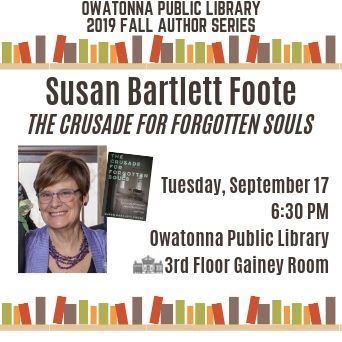 Susan Bartlett Foote - Fall 2019 Author Series