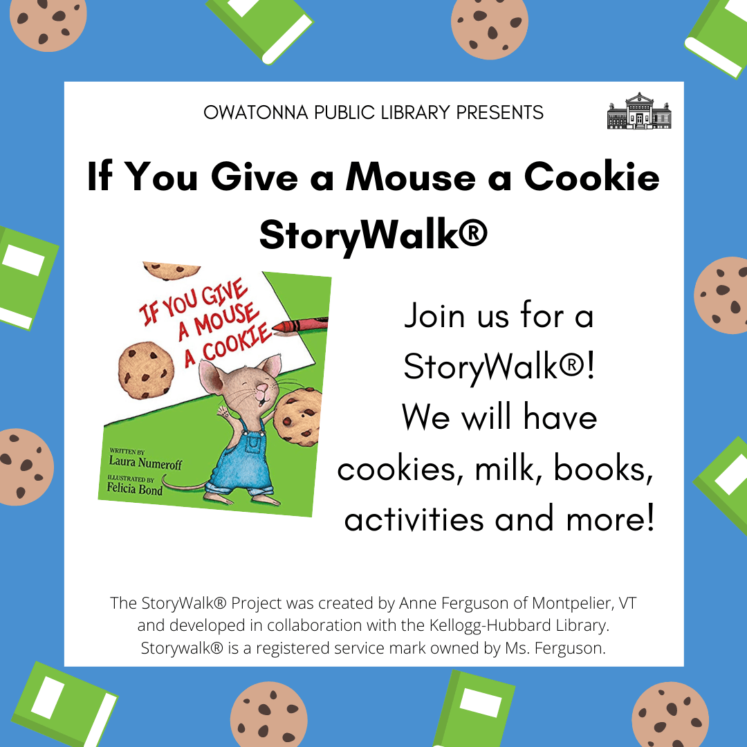 Owatonna  If You Give a Mouse a Cookie StoryWalk
