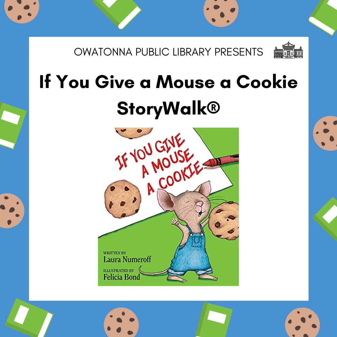 Owatonna If You Give a Mouse a Cookie StoryWalk (1)